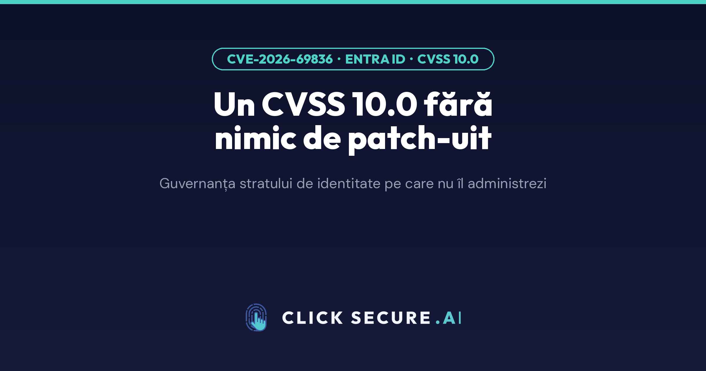 Un CVSS 10.0 fără nimic de patch-uit