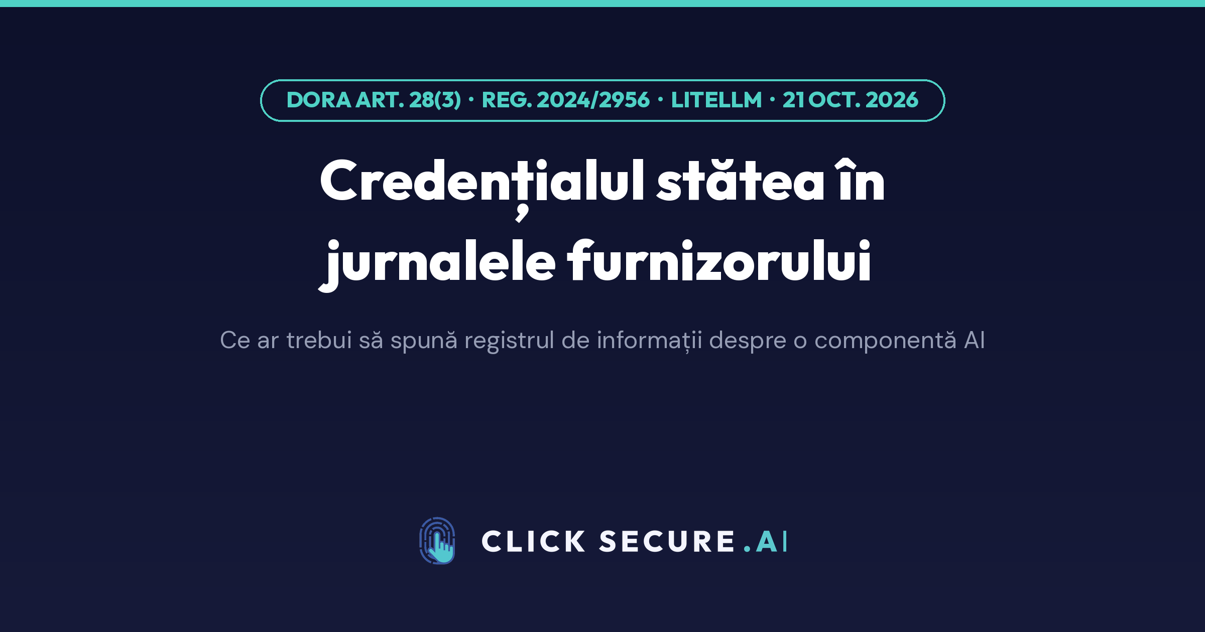 LiteLLM și registrul DORA